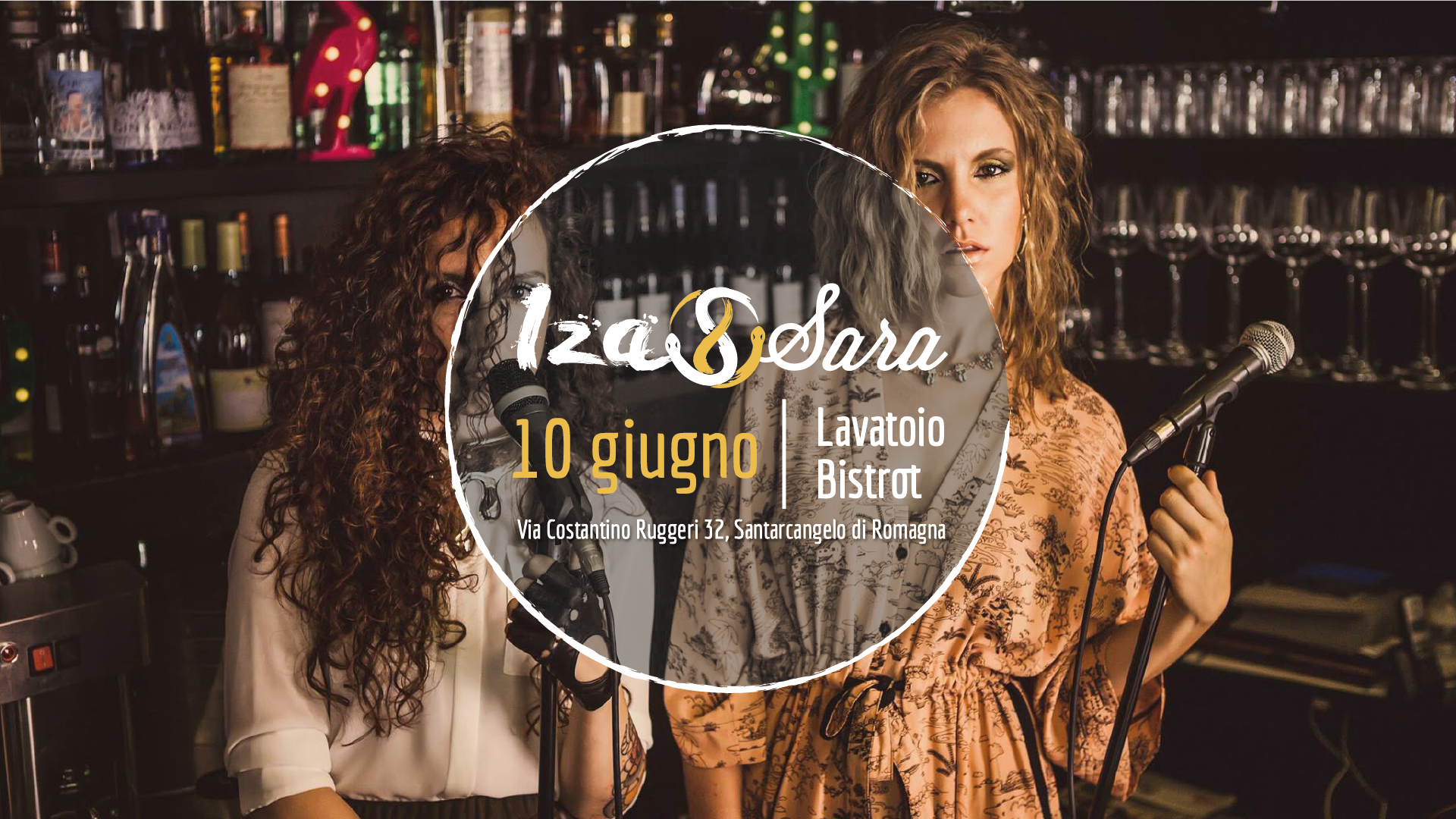Iza&Sara #LIVE @IlLavatoioBistrot (Santarcangelo di Romagna)